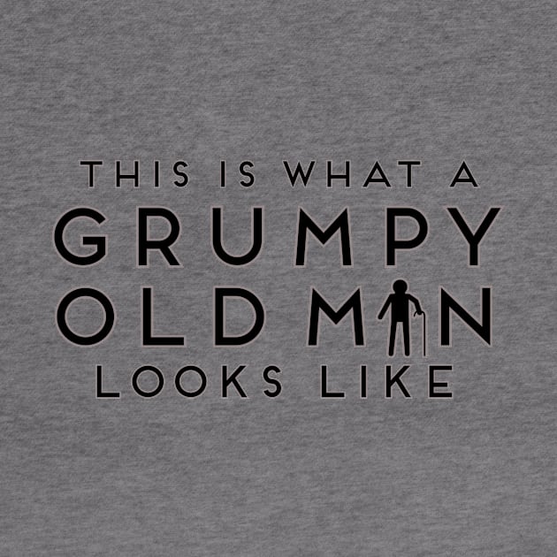 This Is What A Grumpy Old Man Looks Like Tee Shirt by teespot123